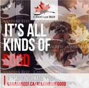 Canadian Beef. It’s All Kinds of Good